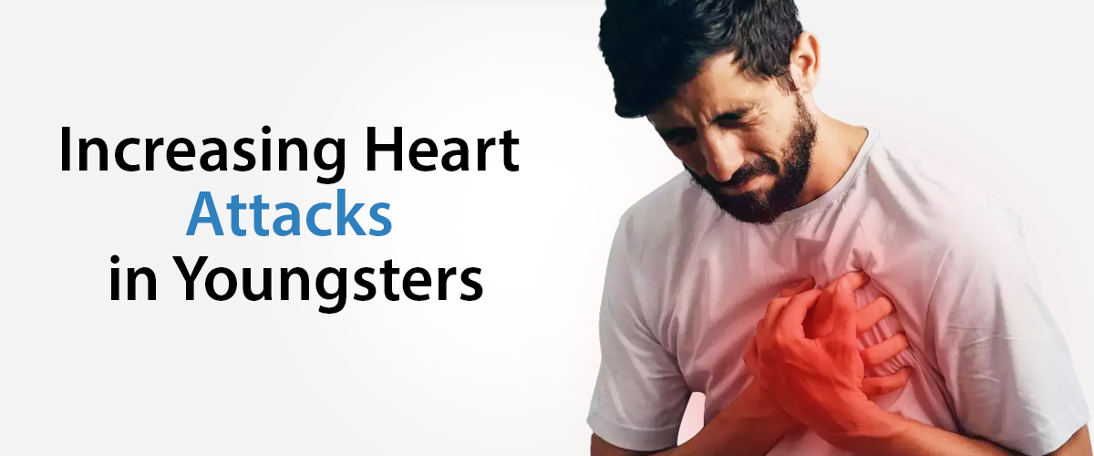  Increasing Heart Attacks in Youngsters