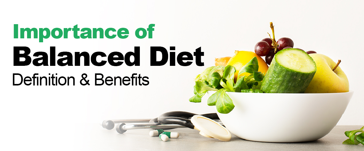 Importance of Balanced Diet Benefit