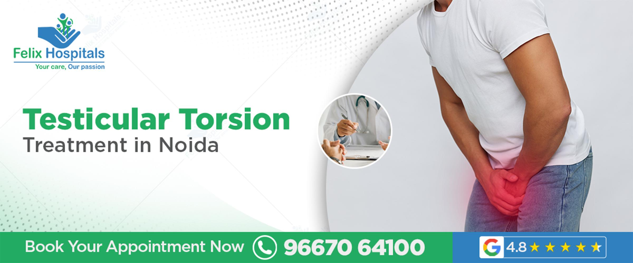 Testicular Torsion Treatment in Noida