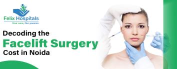 Facelift Surgery Cost in Noida