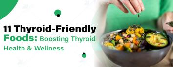 11 Thyroid-Friendly Foods