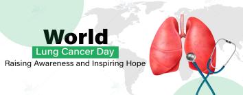 World Lung Cancer Day