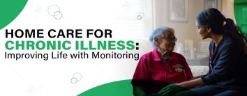 Home Care for Chronic Illness