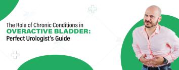 best hospital for Overactive Bladder diagnosis and treatment