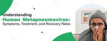 best hospital for human metapneumovirus treatment in Noida