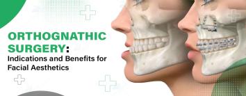 Orthognathic Surgery