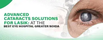 Eye Hospital Greater Noida- Specialists doctor