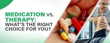 Medication vs. Therapy