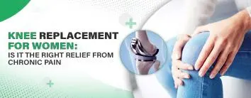 Knee Replacement for Women