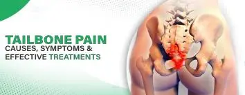 Tailbone Pain: Causes, Symptoms & Treatments in Greater Noida