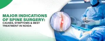 Major Indications of Spine Surgery