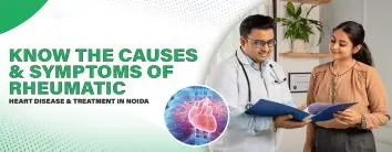 Rheumatic Heart Disease Noida