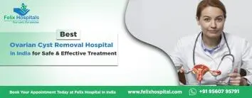 Best Ovarian Cyst Removal Hospital in India for Safe & Effective Treatment