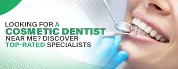  Cosmetic Dentist Near Me