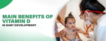 Benefits of Vitamin D in Baby