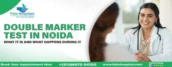 Double Marker Test In Noida