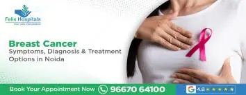 Breast Cancer: Symptoms, Diagnosis & Treatment Options in Noida