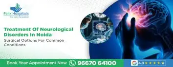 Treatment Of Neurological Disorders In Noida