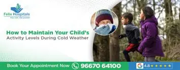How to Maintain Your Child’s Activity Levels During Cold Weather