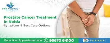 Prostate Cancer Treatment in Noida