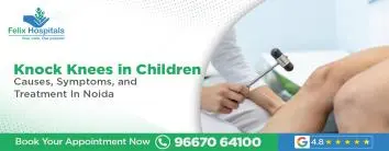 Knock Knees in Children
