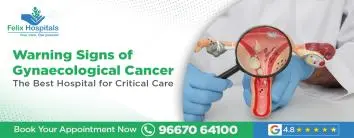 Warning Signs of Gynaecological Cancer and Treatment in Noida