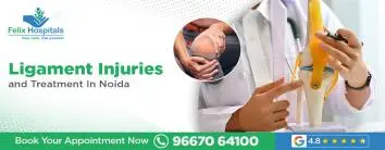 Ligament Injuries and Treatment in Noida