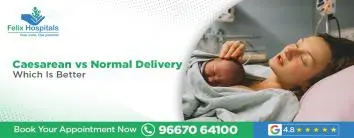 Caesarean vs Normal Delivery: Which Is Better !
