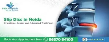 Slip Disc in Noida: Symptoms, Causes and Advanced Treatment
