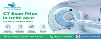 CT Scan Price in Delhi NCR | Complete City-Wise Guide